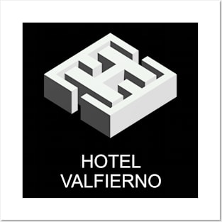 Hotel Valfierno Posters and Art